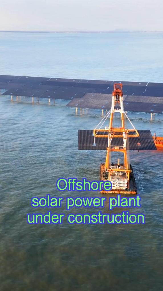 China's 1.8 GW offshore solar project powers ahead 