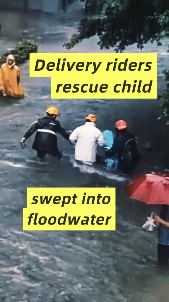 Delivery riders rescue child swept into floodwater in Guangzhou