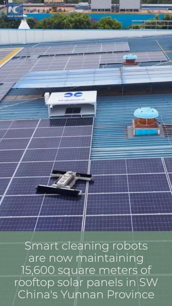 Smart robots take over rooftop solar panel cleaning in southwest China