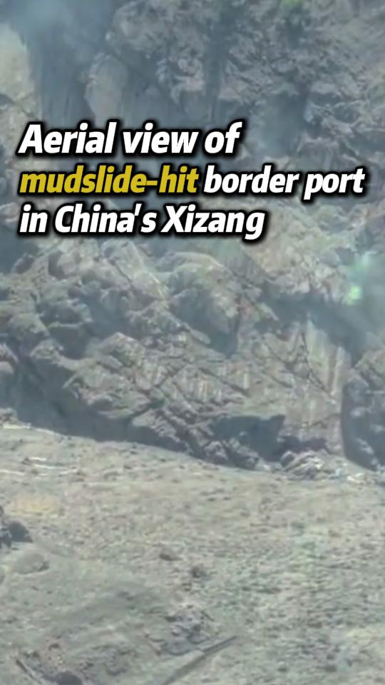 Aerial view of mudslide-hit border port in China's Xizang